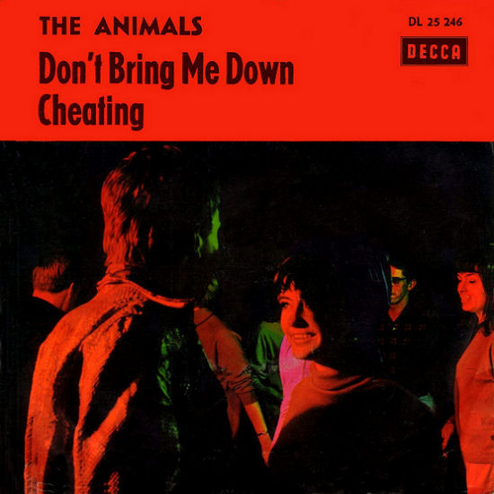 The Animals - Don't Bring Me Down / Cheating (7
