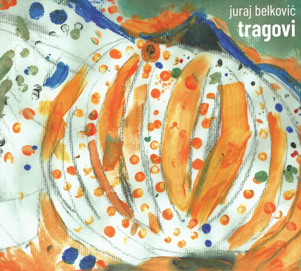 Juraj Belković - Tragovi (CD, Album)
