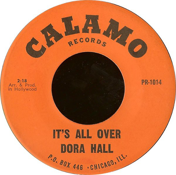 Dora Hall - It's All Over / We'll Sing In The Sunshine (7
