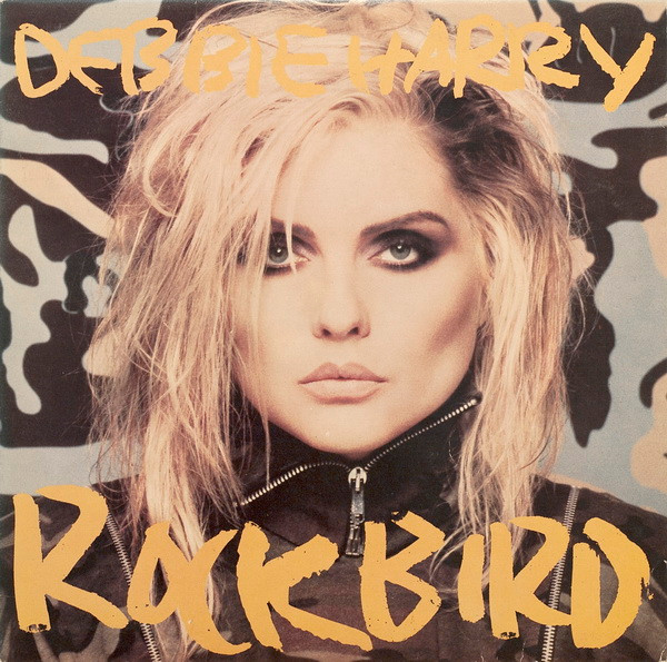 Debbie Harry* - Rockbird (LP, Album)