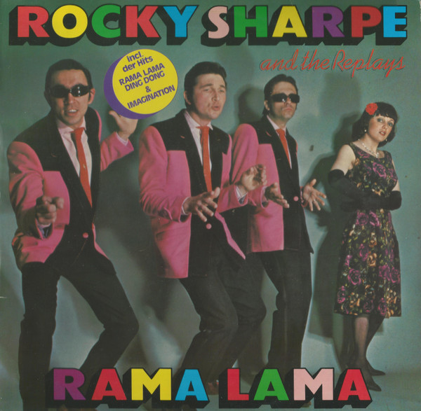 Rocky Sharpe & The Replays - Rama Lama (LP, Album)