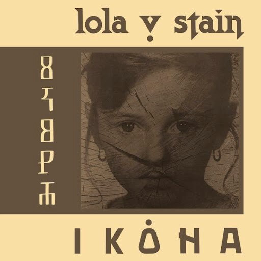 Lola V. Stain - Ikona (LP, Album, RE, RM)