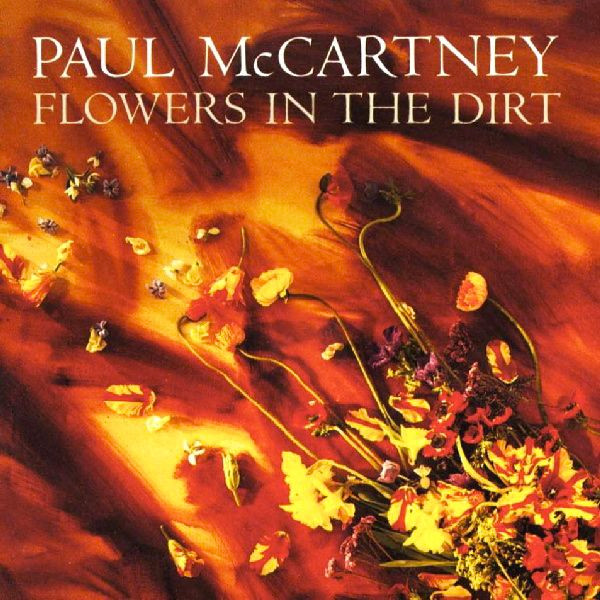 Paul McCartney - Flowers In The Dirt (LP, Album)