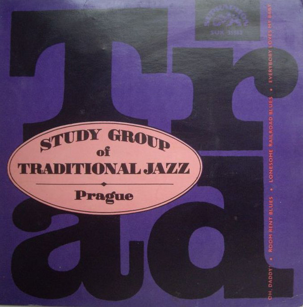 Study Group Of Traditional Jazz* - Study Group Of Traditional Jazz Prague (7
