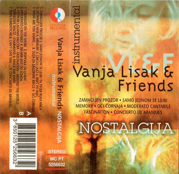 Vanja Lisak & Friends - Nostalgija Instrumental (Cass, Album)