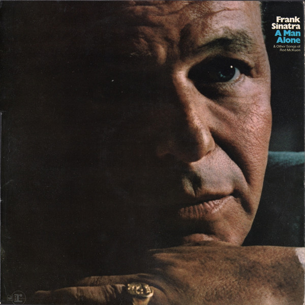 Frank Sinatra - A Man Alone (& Other Songs Of Rod McKuen) (LP, Album, Mono)