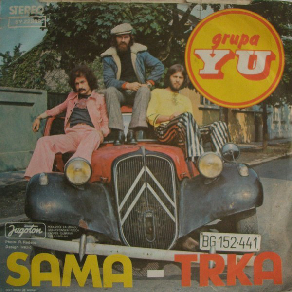 YU Grupa - Sama / Trka (7