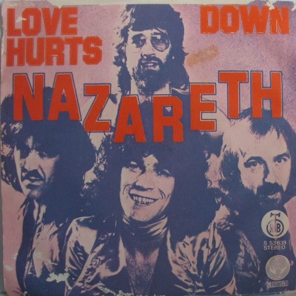 Nazareth (2) - Love Hurts / Down (7