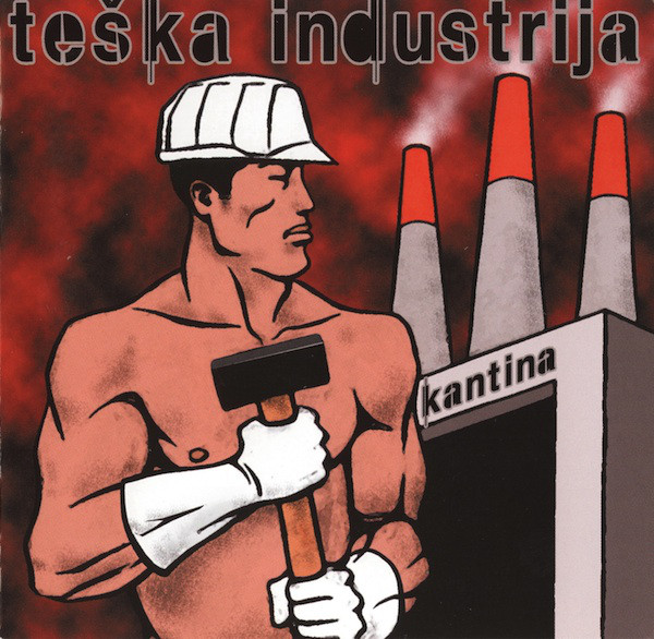 Teška Industrija - Kantina (CD, Album)