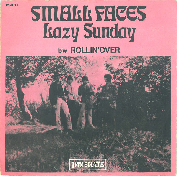 Small Faces - Lazy Sunday b/w Rollin' Over (7