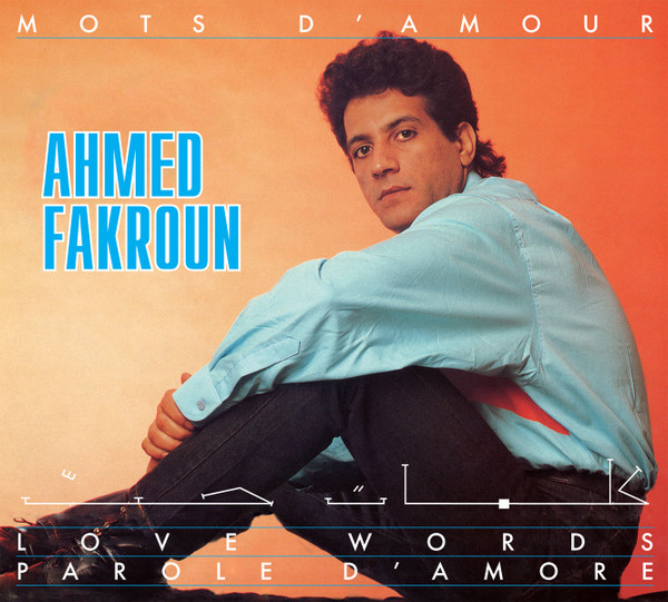 Ahmed Fakroun - Mots D'Amour (CD, Album, Ltd, RE, Dig)