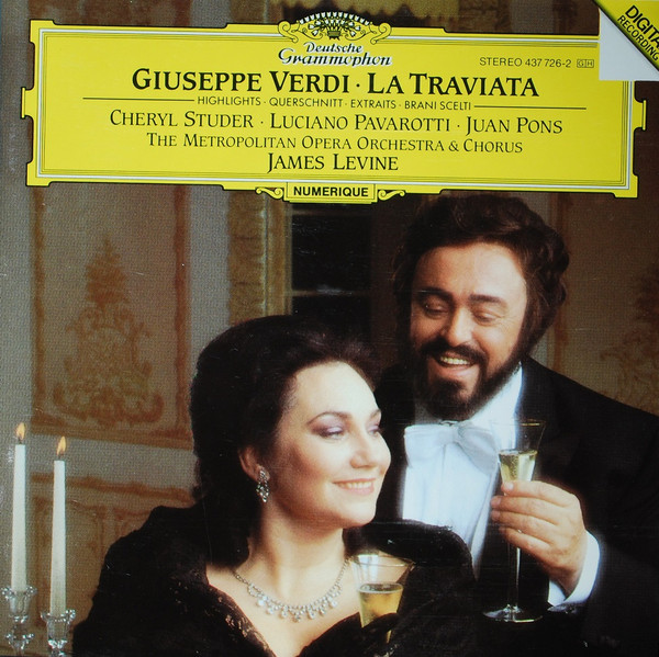 Verdi* - James Levine (2), The Metropolitan Opera Orchestra* And Chorus*, Luciano Pavarotti - La Traviata (Highlights - Querschnitt - Extraits - Brani Scelti) (CD, Album, RE)